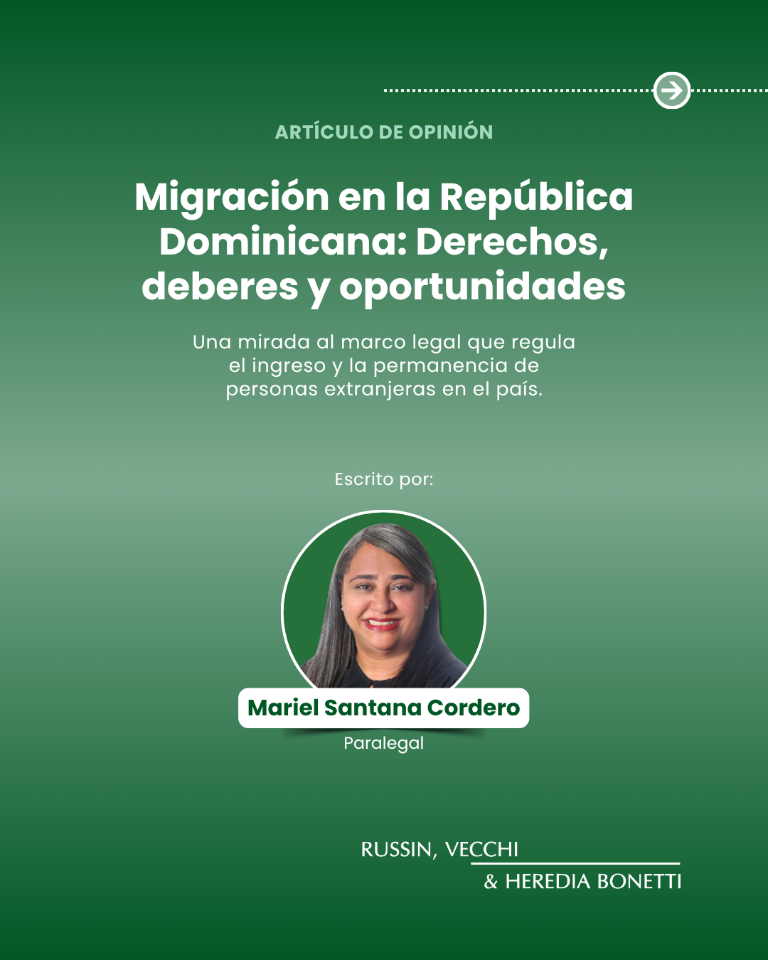 Migración en la República Dominicana: derechos, deberes y oportunidades @ Russin, Vecchi & Heredia Bonetti